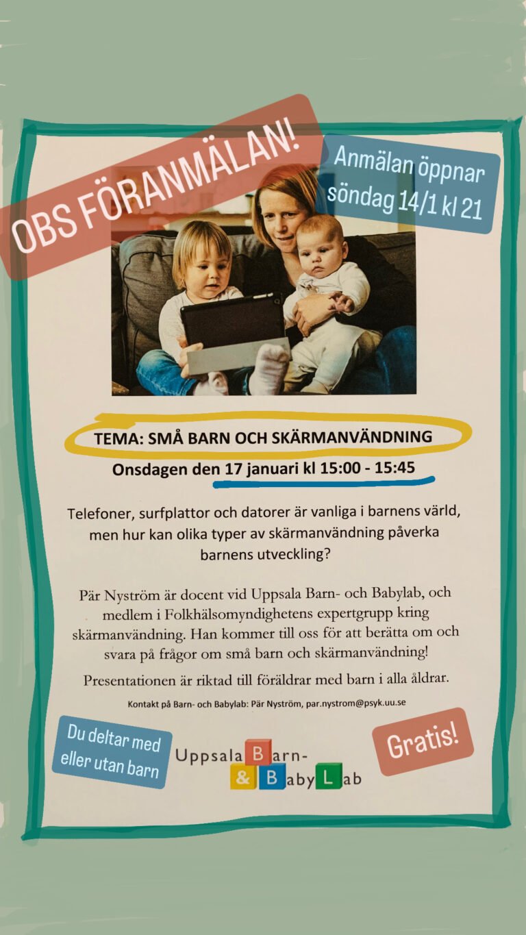 Forskare från Barn- & Babylab på besök med hett tema onsdag 17/1! OBS: FÖRANMÄLAN!