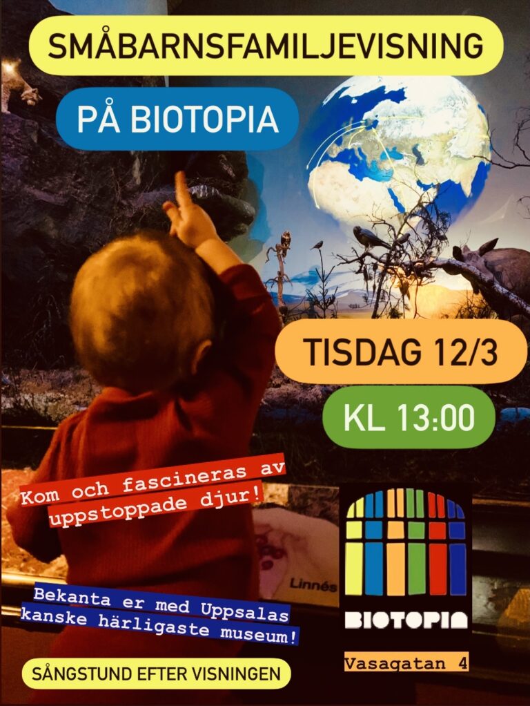 Småbarnsfamiljevisning & sångstund på Biotopia 12/3 