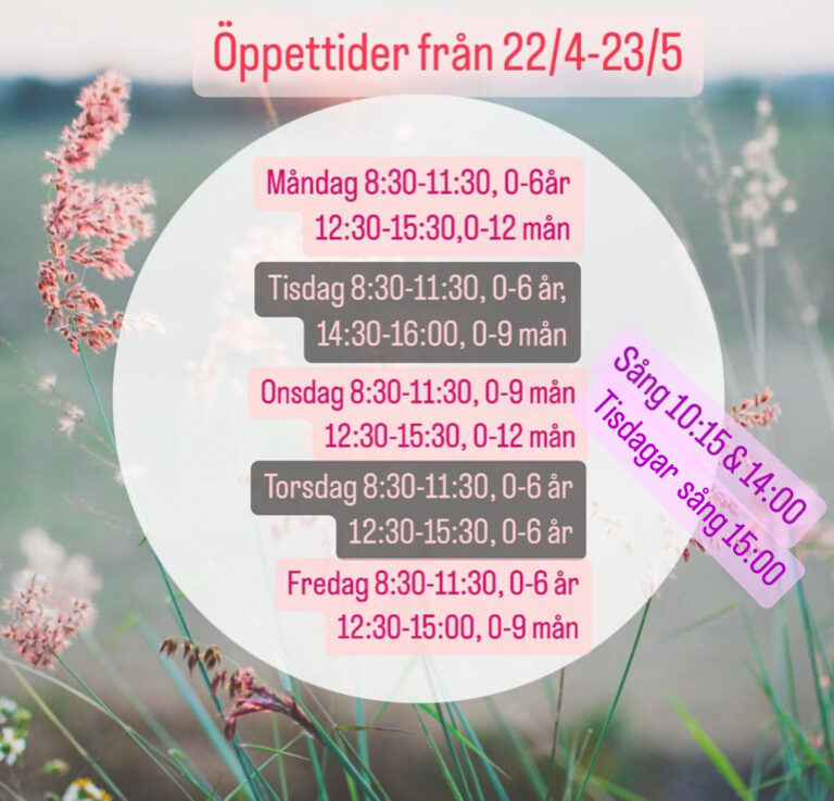 Öppettider 22/4-23/5